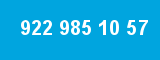 922 985 10 57 922 985 10 57